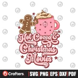 Retro Hot Cocoa And Christmas Movies SVG Design File
