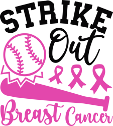Strike Out Breast Cancer SVG, Breast Cancer Awareness SVG, Breast Cancer Support Svg Digital Download