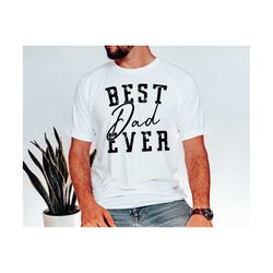 Best Dad Ever Svg Png, Distressed Favorite Dad, Daddy, Father's Day, Gift, Shirt Designs, Cut, Cricut, Sublimation Print