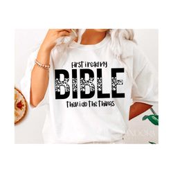 Bible Svg Png, First  I Read My Bible, Then I Do Things, Christian, Religious, Quotes and Sayings, Cut, Cricut, Silhouet