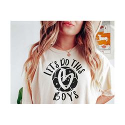 Let's Do This Boys Svg Png, Soccer Mom Svg, Soccer Svg Quotes, Distressed - Grunge Svg Cut, Cricut, Silhouette Eps Dxf P