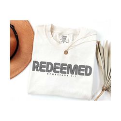 Redeemed Svg Png, Bible Verse Svg, Ephesians 1:7, Bible Quotes Svg, Jesus Svg, God Svg, Church Shirt Design Cut File for