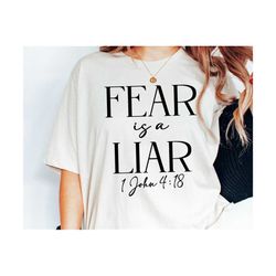 Fear Is a Liar Svg Png, Bible Verse Svg, Jesus Svg Quotes, Religious Svg, Church Svg, Scripture Svg Shirt Design Cricut,