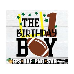 Football Birthday Boy svg, 1st Football Theme Birthday, Football Theme Birthday, 1st Football Birthday, Football Birthda