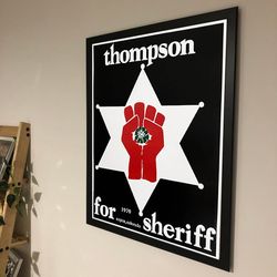 Dr Hunter S Thompson for Sheriff of Aspen Colorado, 1970 Poster, NoFramed, Gift