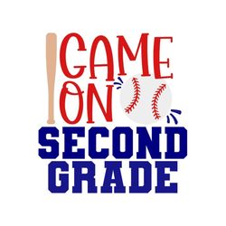 2nd Grade SVG, Game On Second Grade SVG, 2nd Grade Baseball Shirt SVG, Digital Download, Cut File, Sublimation (svg/png/