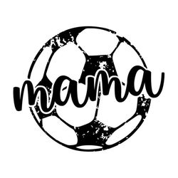 Soccer Mama SVG, Soccer Mom SVG, Soccer Ball Grunge, Digital Download, Cut File, Sublimation, Clip Art (includes svg/png