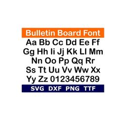 Bulletin Board Font SVG  TTF, Bulletin Board Letters, School Font, Digital Download, Cut File, 1 svg, 1 dxf, 1 png  1 TT