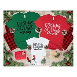 Christmas Squad Family Shirts, Mom Dad Brother Sister Christmas Tees, Holiday Family Matching Outfits, Customized Family