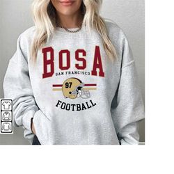 Nick Bosa San Francisco Football Sweatshirt,Bosa San Francisco Football shirt, Vintage Bosa Francisco Football Crewneck,