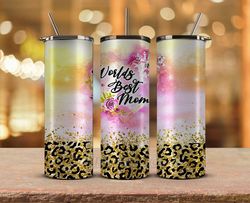 Mother's Day Tumbler Wrap, Mom Tumbler Png 100