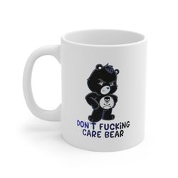ceramic 11oz coffee mug cup dont f care bear coffee mug gift gift mug