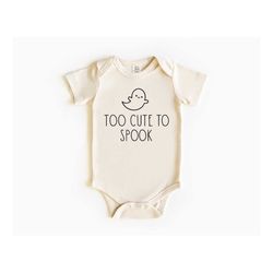 too cute to spook baby bodysuit, baby ghost bodysuit, halloween baby clothing, cute halloween toddler shirt