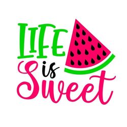 Watermelon SVG, Summer Door Sign SVG, Life is Sweet SVG, Digital Download, Cut File, Sublimation, Clip Art (includes svg