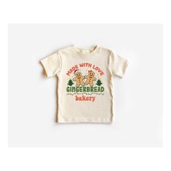 Made With Love Gingerbread Bakery Shirt, Gingerbread Squad T-Shirt, Christmas Toddler Sweatshirt, Joy Xmas Tee, Merry Ch