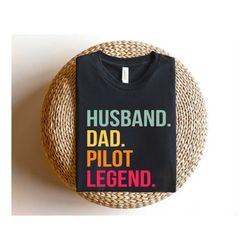 Pilot Dad Shirt, Husband Dad Pilot Husband Tees, Aviation School Gift, Aviation Gifts, Gifts For Pilots, Airplane Shirt,