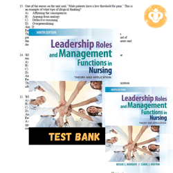 Latest 2023 Test bank Leadership Roles and Management Functions in Nursing: Theory 9th Edition Marquis Instant Download