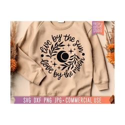 Live By The Sun Love By The Moon, Hand Lettered Boho Quote Cut File, Celestial Moon SVG Saying, Witchy Sublimation PNG D