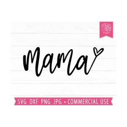 Heart Mama SVG Hand Lettered Cut File for Cricut, Silhouette, Mom svg, Mothers Day Shirt, Mom Shirt Design Png, Hand Dra