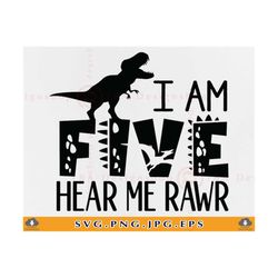 5th Birthday Boy SVG, I am Five Hear Me Rawr Svg, 5th Birthday Dinosaur SVG, 5 Birthday Girl Shirt SVG, Fifth Birthday G