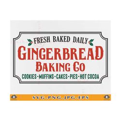 Gingerbread Baking Co SVG, Christmas Bakery SVG, Christmas Farmhouse Decor, Christmas Kitchen Bakery Sign, Cut Files For