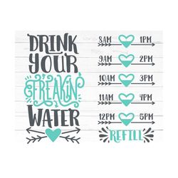 water bottle tracker svg silhouette design, drink your water instant download, dxf png vector, files for cutting vinyl p