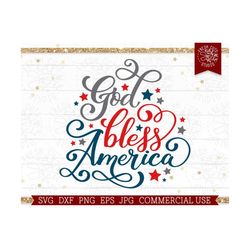 God Bless America SVG 4th of July svg Cut file for Cricut Silhouette, USA, Patriotic, Faith, Christian Saying, Fourth of
