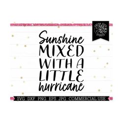 Sunshine Mixed With a Little Hurricane SVG Southern Country Girl Cut File for Cricut, Silhouette, Commercial Use, Rodeo,