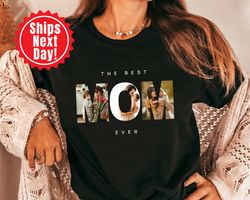 Custom Photo Mom Shirt, Mother's Day Shirt, Custom Text Mom Shirt, Mom Shirt,Custom Mom T-Shirt, Mom Birtday Gift Shirt,