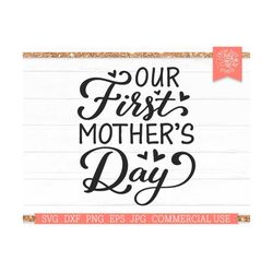 First Mothers Day SVG Mom svg, Mama svg, Mom and Mini, Mother Daughter svg Cut file for Cricut, Silhouette File, Hand Le