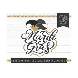 Mardi Gras SVG File Instant Download New Orleans Svg, Lousiana svg Fat Tuesday svg Mardi Gras Shirt , Jester Hat svg, Be