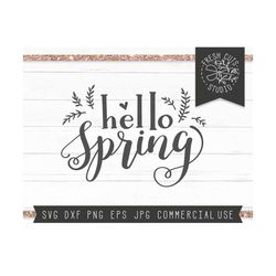 Spring SVG File, Hello Spring SVG Cut File for Cricut, Silhouette, Instant Download, Spring Cut File, Farmhouse Svg, Rus