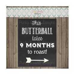 pregnancy announcement chalkboard sign - butterball - thanksgiving pregnancy announcement chalkboard sign