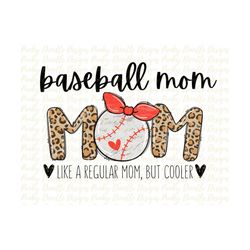 baseball mom sublimation design download, fall , ball, baseball, season, mom, leopard png, instant download, graphics, c