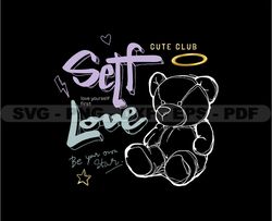Self Love Teddy Stretwear, Teddy Bear Tshirt Design, Streetwear Teddy Bear PNG, Urban, DTG, DTF 17