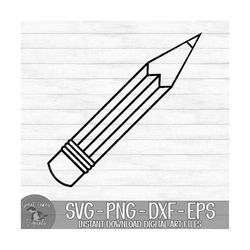 Pencil - Instant Digital Download - svg, png, dxf, and eps files included!