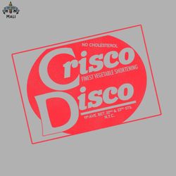 Defunct Crisco Disco 70s 80s Gay Nightclub NYC Sublimation PNG Download