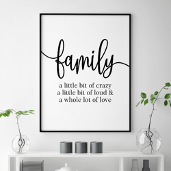 Family Quote Print, House Warming Gift, A Little Bit of Crazy, Family Quote Art, Quote Poster, Family Sign, Quote Print