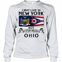 I May Live In New York But My Story Began In Ohio Youth Long Sleeve