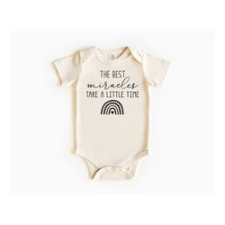 the best miracles take a little time baby clothing, rainbow baby gift, ivf baby bodysuit, miracle baby gift, baby shower