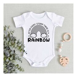 rainbow baby gift, ivf baby bodysuit, after every storm there is a rainbow newborn, miracle baby gift, baby shower gift