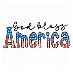 God Bless America PNG, 4th of July PNG, Patriotic, America, Digital Download, Sublimation, Clipart ***This is not an SVG