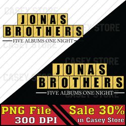 Jonas Brother Five Albums Retro 90s Band Png, Music Band 2023 Png, Boy Band Graphics File Png, Music Band Tour 2023 Png