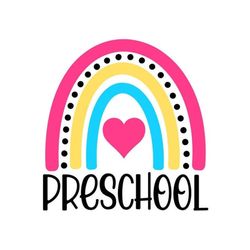 Preschool Rainbow SVG, Pre-K SVG, School, Pre-K Girl Shirt SVG, Digital Download, Cut File, Sublimation (includes svg/pn