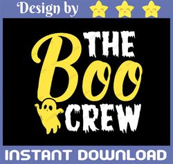 The Boo Crew Svg, Halloween Svg, Halloween Shirt Design Svg, Bats Clipart, Boo Svg, Ghost Svg, Cut Files, Fall