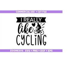 I really like Cycling Svg, Bicycle SVG, Bicycle Quotes Svg, Funny Bicycle Svg, Bicycle Png, Bicycle Mug Svg, Bicycle shi