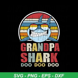 Grandpa Shark Doo Doo Doo Svg,Grandpa Shark Svg, Cricut File, Silhouette Cameo, Shark Svg, Png, Dxf Eps