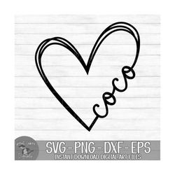 Coco Heart - Instant Digital Download - svg, png, dxf, and eps files included! Gift Idea, Mother's Day, Hand Drawn Heart