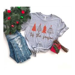 Tis The Season Shirt, Christmas Tree T-shirt, Xmas Shirt, Christmas Season Tee
