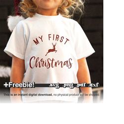 my first christmas svg png, babys first christmas svg, christmas shirt svg, toddler baby santa svg, first christmas toge